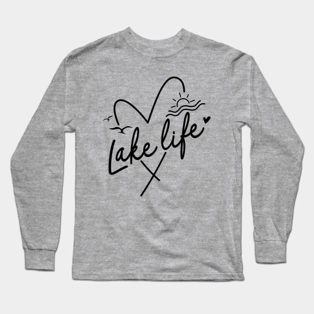 Lake life Long Sleeve T-Shirt by Novelty Depot